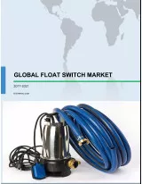 Global Float Switch Market 2017-2021